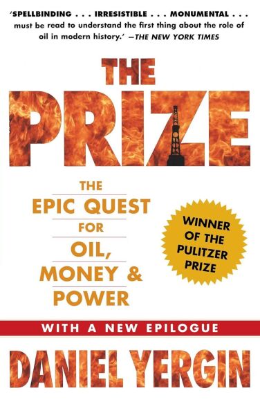 The Prize: The Epic Quest for Oil, Money & Power book cover