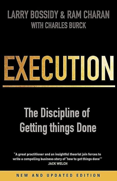 Execution: The discipline of getting things done book cover