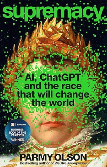 Supremacy - AI, ChatGPT and the race that will change the world book cover