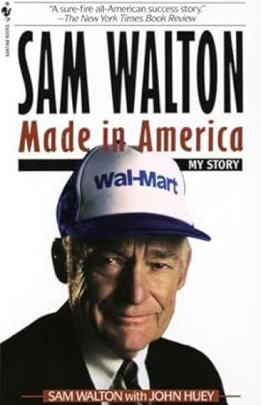 Sam Walton: Made in America, My Story book cover