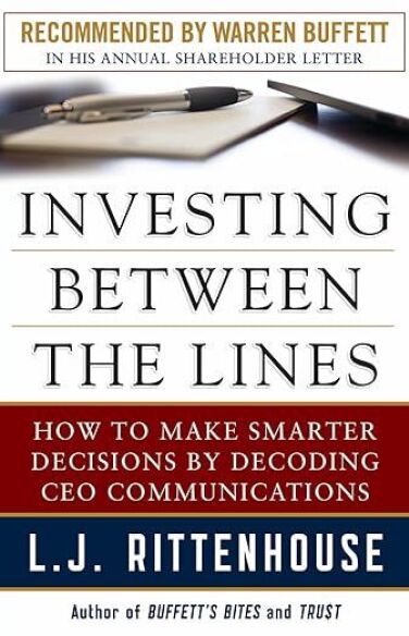 Investing Between the Lines: How to Make Smarter Decisions By Decoding CEO Communications book cover